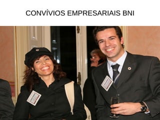 CONVÍVIOS EMPRESARIAIS BNI 