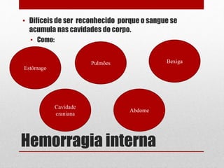 primeiros socorros - hemorragia | PPTX