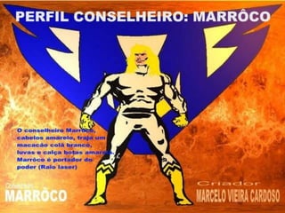 Apresentação herói maior man