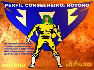 Apresentação herói maior man