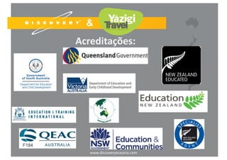Acreditações:
www.discoveryoceania.com 2
 