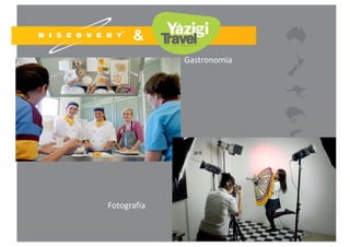 Estudo de campo
Estudos Marinhos (Mergulho)
a
Escalada 24
 