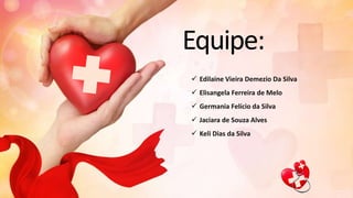 Equipe:
 Edilaine Vieira Demezio Da Silva
 Elisangela Ferreira de Melo
 Germania Felício da Silva
 Jaciara de Souza Alves
 Keli Dias da Silva
 