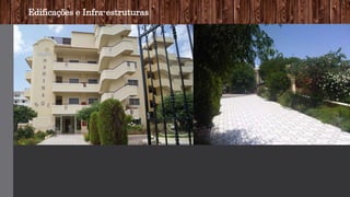 Edificações e Infra-estruturas
 