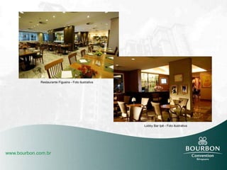 Lobby Bar Ipê - Foto ilustrativa Restaurante Figueira - Foto ilustrativa 