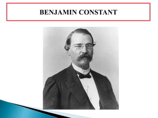 BENJAMIN CONSTANT
 