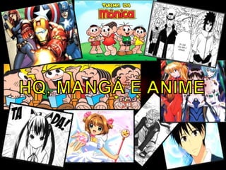 A diferença entre Hq, mangá e anime - Para 5º ano