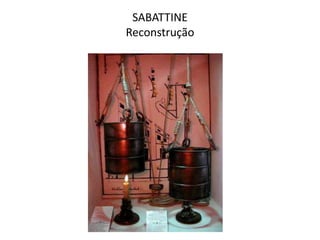 SABATTINEReconstrução