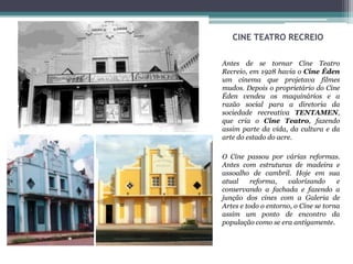 TENTAMENCriada em 1924, pela necessidade de espaços recreativos , algumas famílias resolveram criar um clube recreativo. Construída de madeira de lei, a TENTAMEM é o símbolo de valorização do projeto.