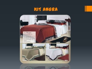 KIT ANGRA
 