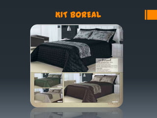 KIT BOREAL
 