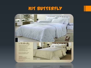 KIT BUTTERFLY
 