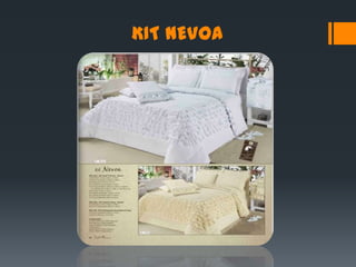 KIT NEVOA
 