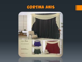 CORTINA ANIS
 