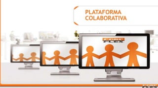 PLATAFORMA COLABORATIVA