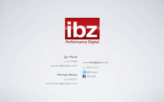 Apresentação IBZ Performance Digital