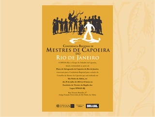 Apresentação Patrimônio Imaterial - Salvaguarda da Capoeira IPHAN RJ