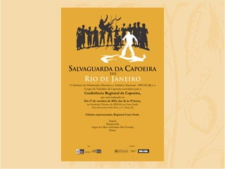 Apresentação Patrimônio Imaterial - Salvaguarda da Capoeira IPHAN RJ