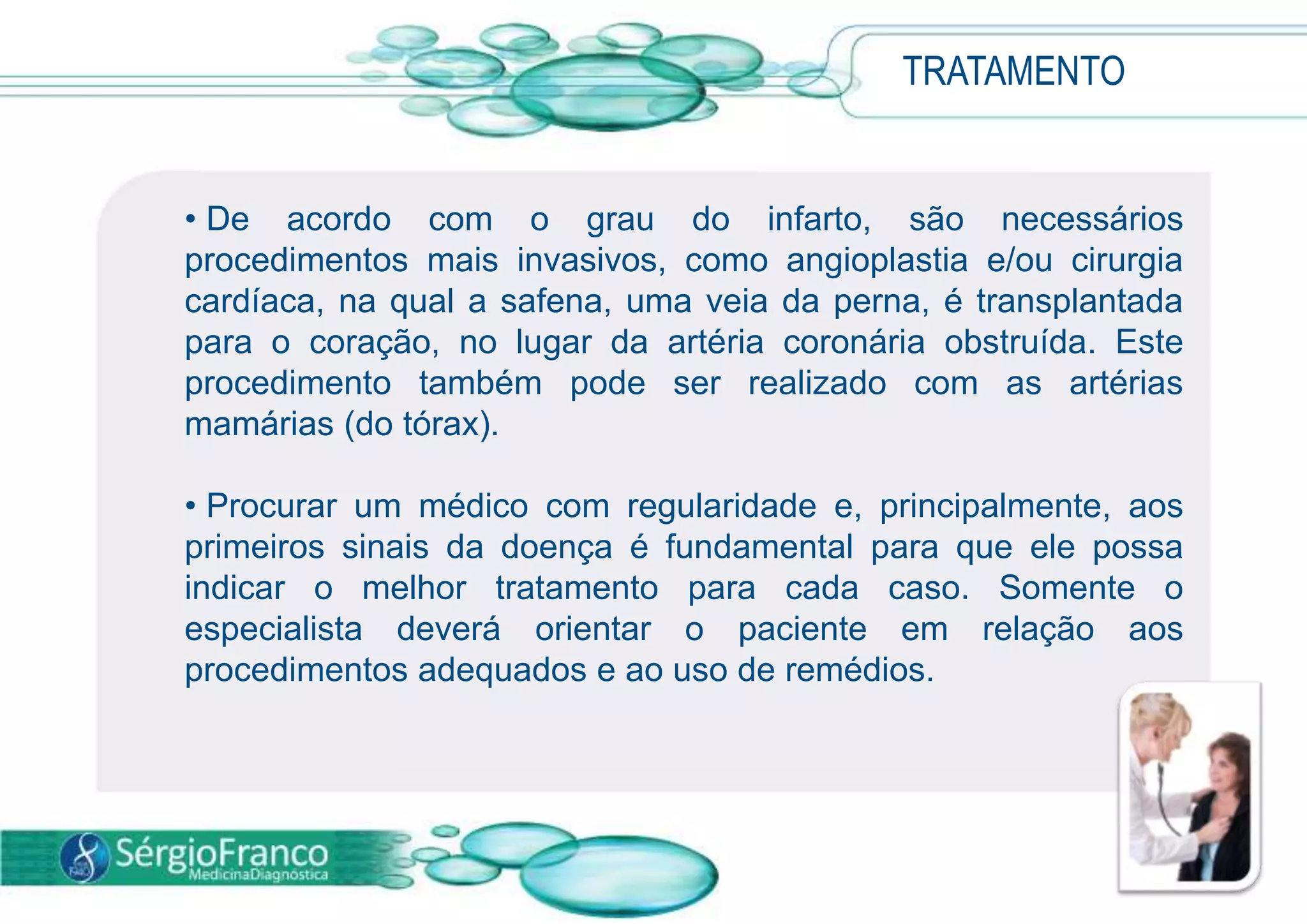  A sensação é caracterizada por aperto e queimação na região torácica, de grau moderado a intenso. Em alguns casos, a dor pode ser semelhante a uma indigestão, úlcera, gastrite ou azia. SINTOMAS Durante o IAM, o paciente pode apresentar:TonturaDesmaioSudorese excessivaPalidezAgitação