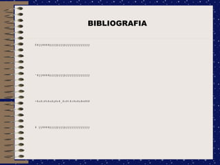 BIBLIOGRAFIA 