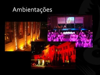 Ambientações
 
