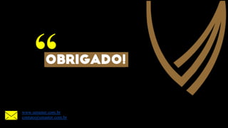 “
www.umaster.com.br
contato@umaster.com.br
Obrigado!
 
