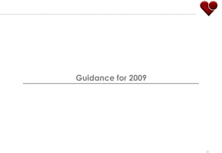 Guidance for 2009




                    55
 