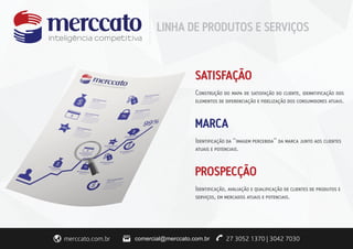 comercial@merccato.com.br 
 