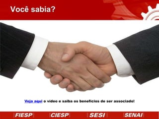 Você sabia?




   Veja aqui o vídeo e saiba os benefícios de ser associado!
 