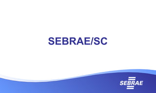SEBRAE/SC 