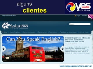 alguns     clientes www.languagessolutions.com.br 