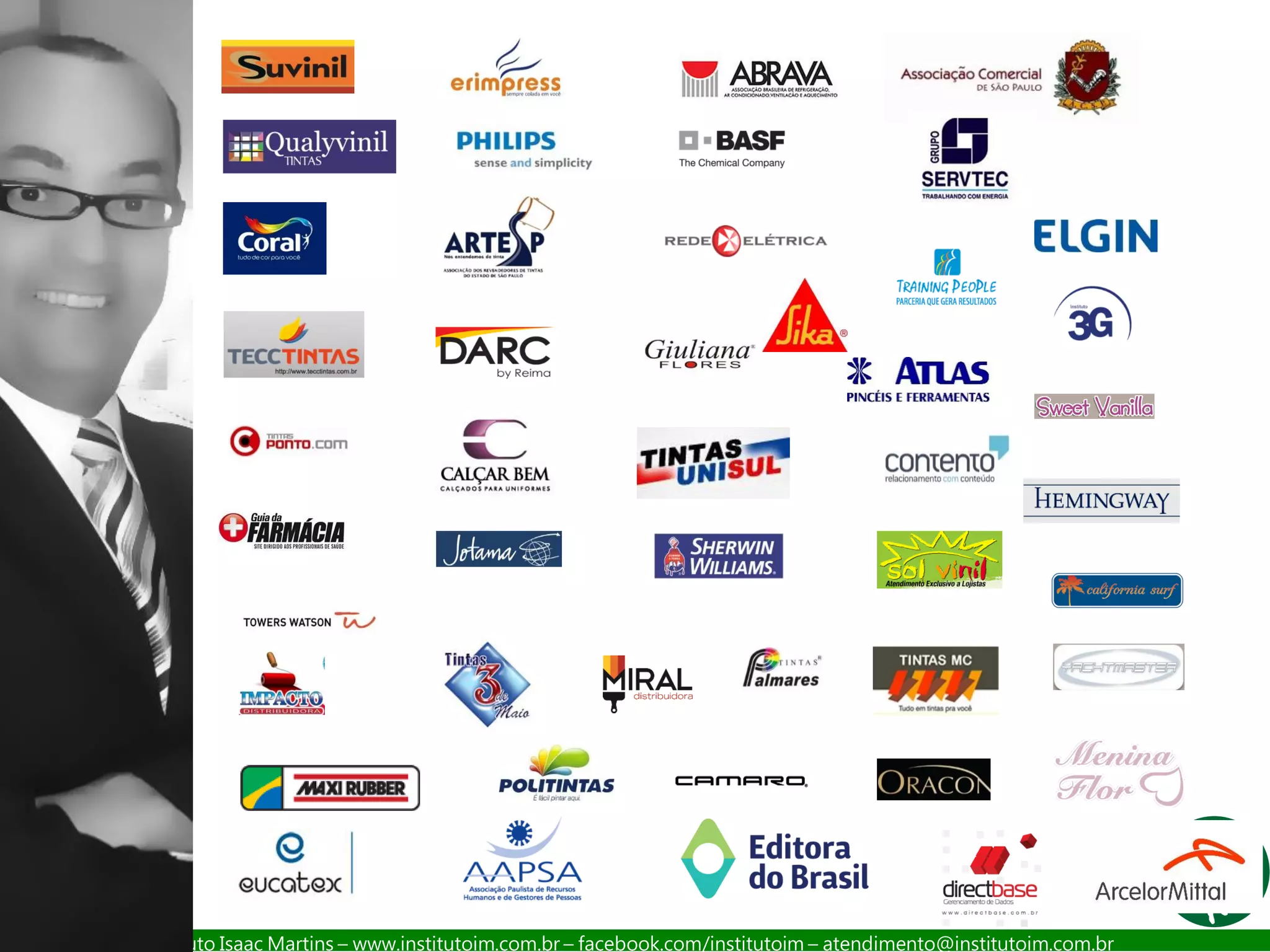 Instituto Isaac Martins – www.institutoim.com.br – facebook.com/institutoim – atendimento@institutoim.com.br
 