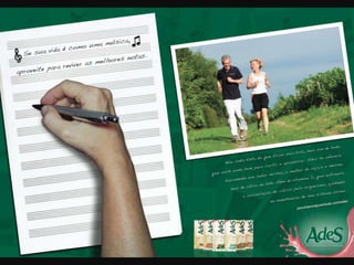 AudiovisualFilme 30’’ para cinema –Ades: Por uma nova juventude.MídiasImpressasAnúncios em página dupla de revista.