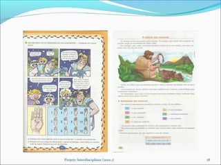 Projeto Interdisciplinar (2012.1)   18
 