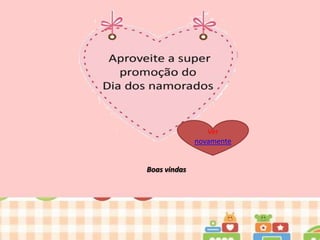 Ver
novamente

Boas vindas

 