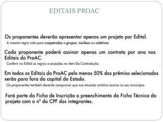 EDITAIS PROAC
 