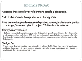 EDITAIS PROAC
 