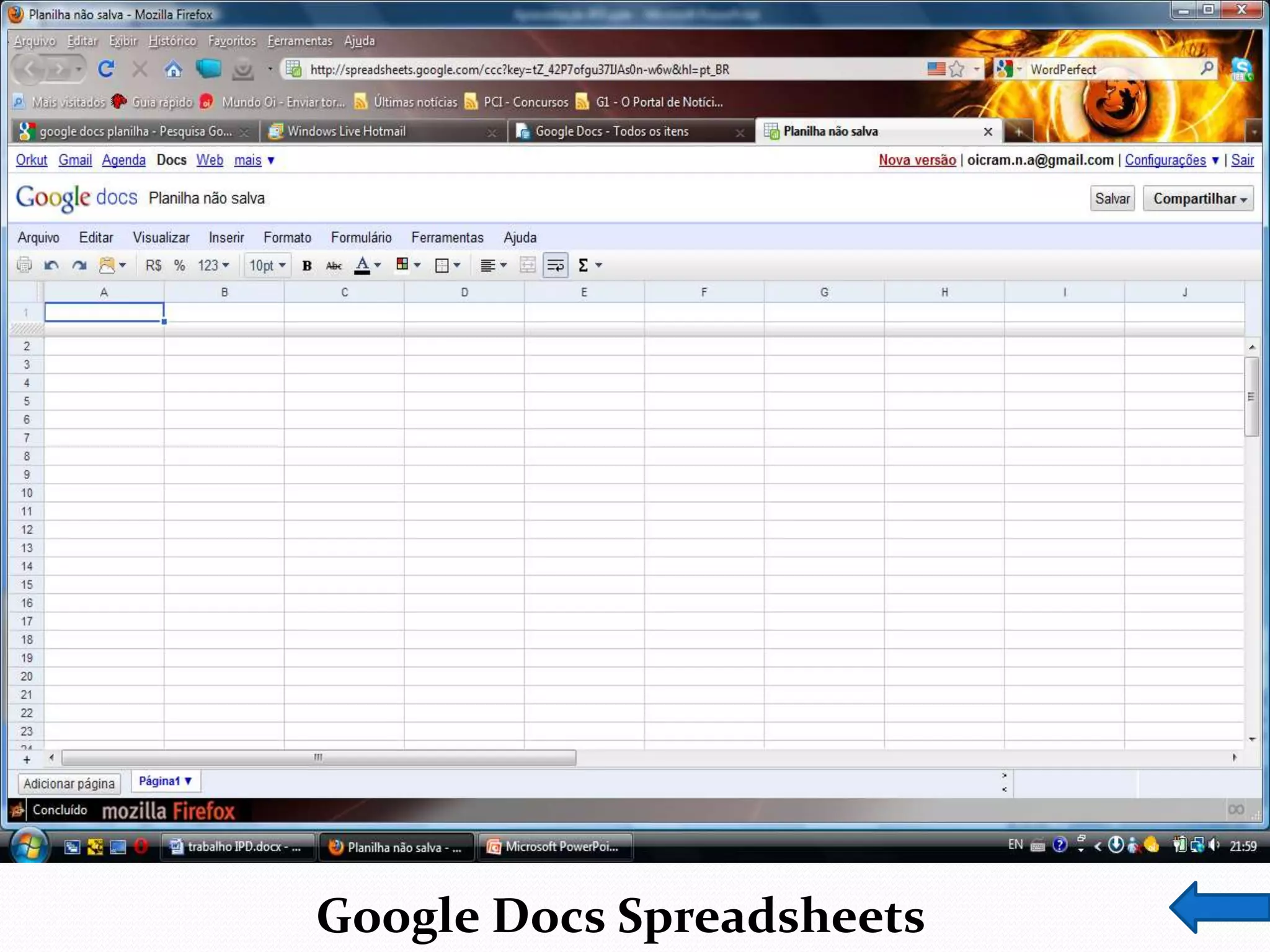 Google Docs Spreadsheets
 