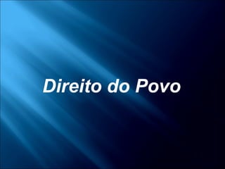 Direito do Povo
 