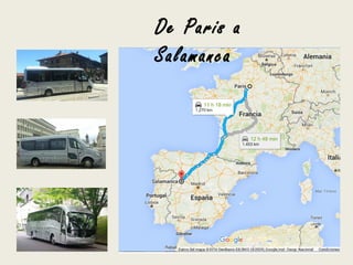 De Paris a
Salamanca
 