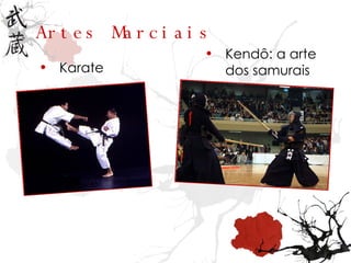 Artes Marciais Karate Kendô: a arte dos samurais 