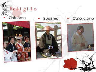 Religião Xintoísmo Budismo Catolicismo 