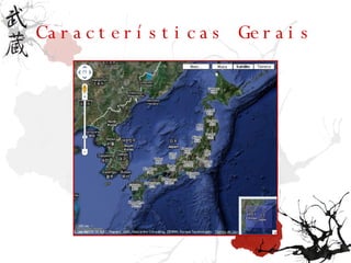 Características Gerais 