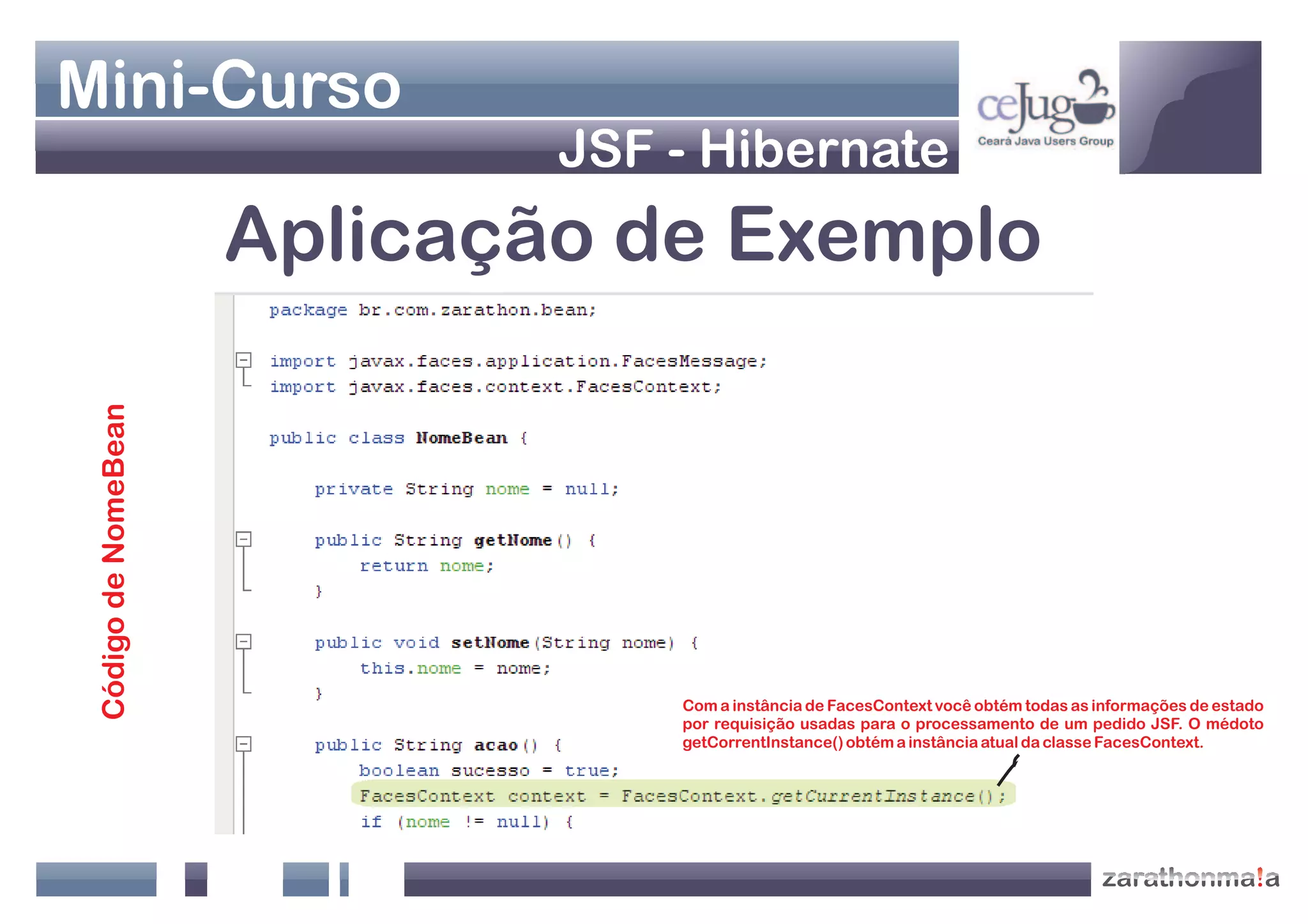 Apresentação Java Web - Jsf+Hibernate