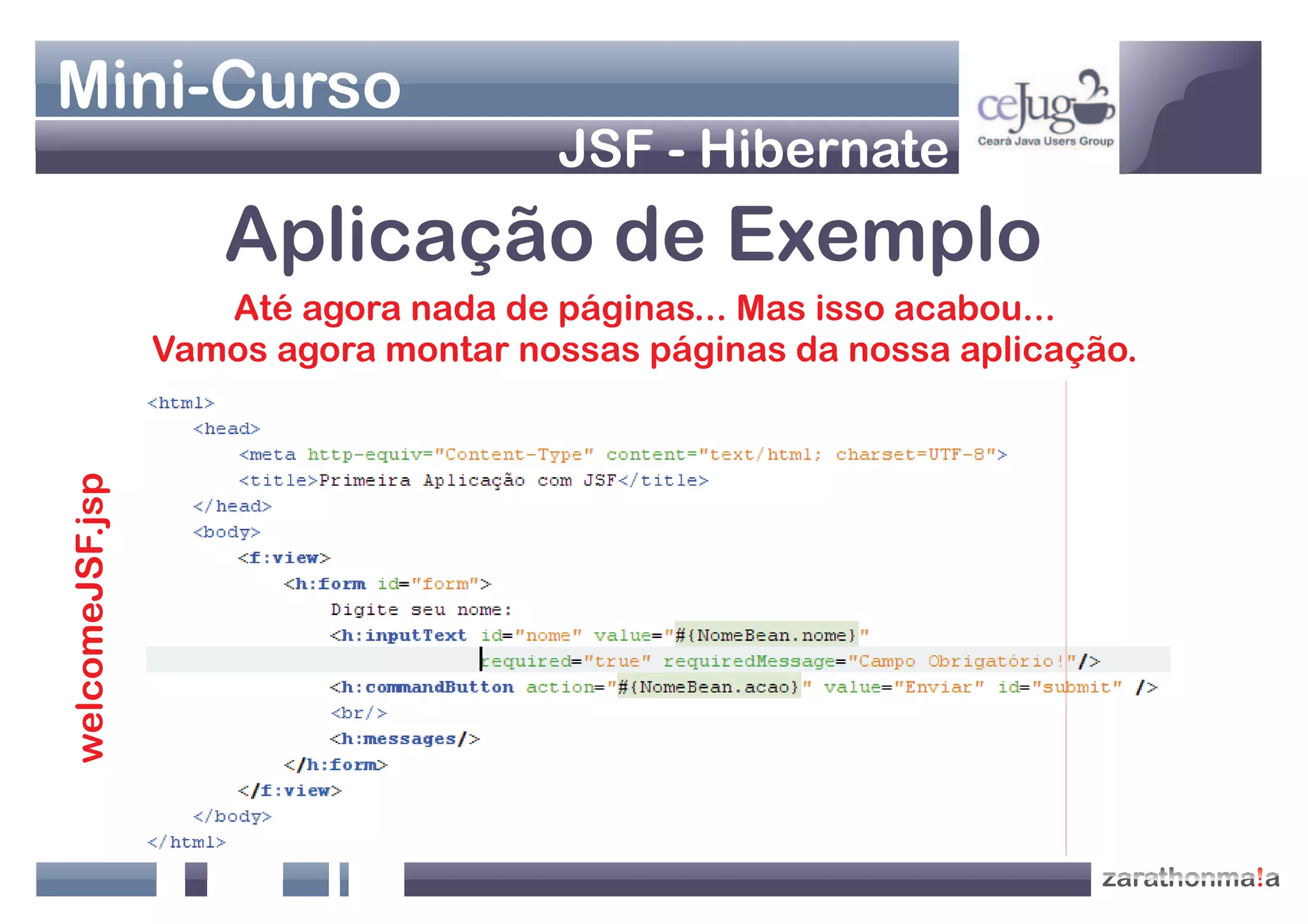 Apresentação Java Web - Jsf+Hibernate