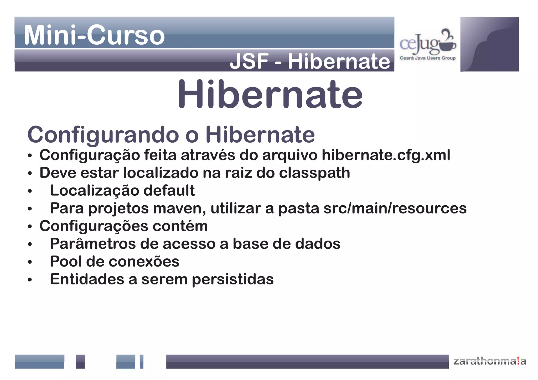 Apresentação Java Web - Jsf+Hibernate