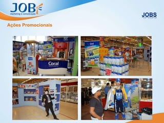 Ações Promocionais
 