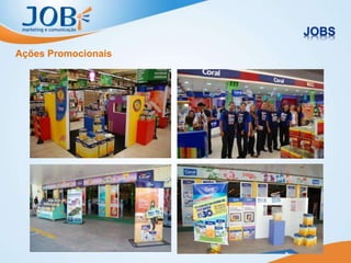 Ações Promocionais
 