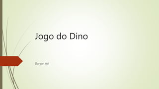 Jogo do Dino
