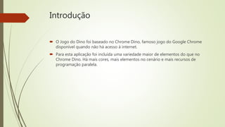 Google Chrome: jogue o game do Dinossauro mesmo com internet e use mais  personagens 